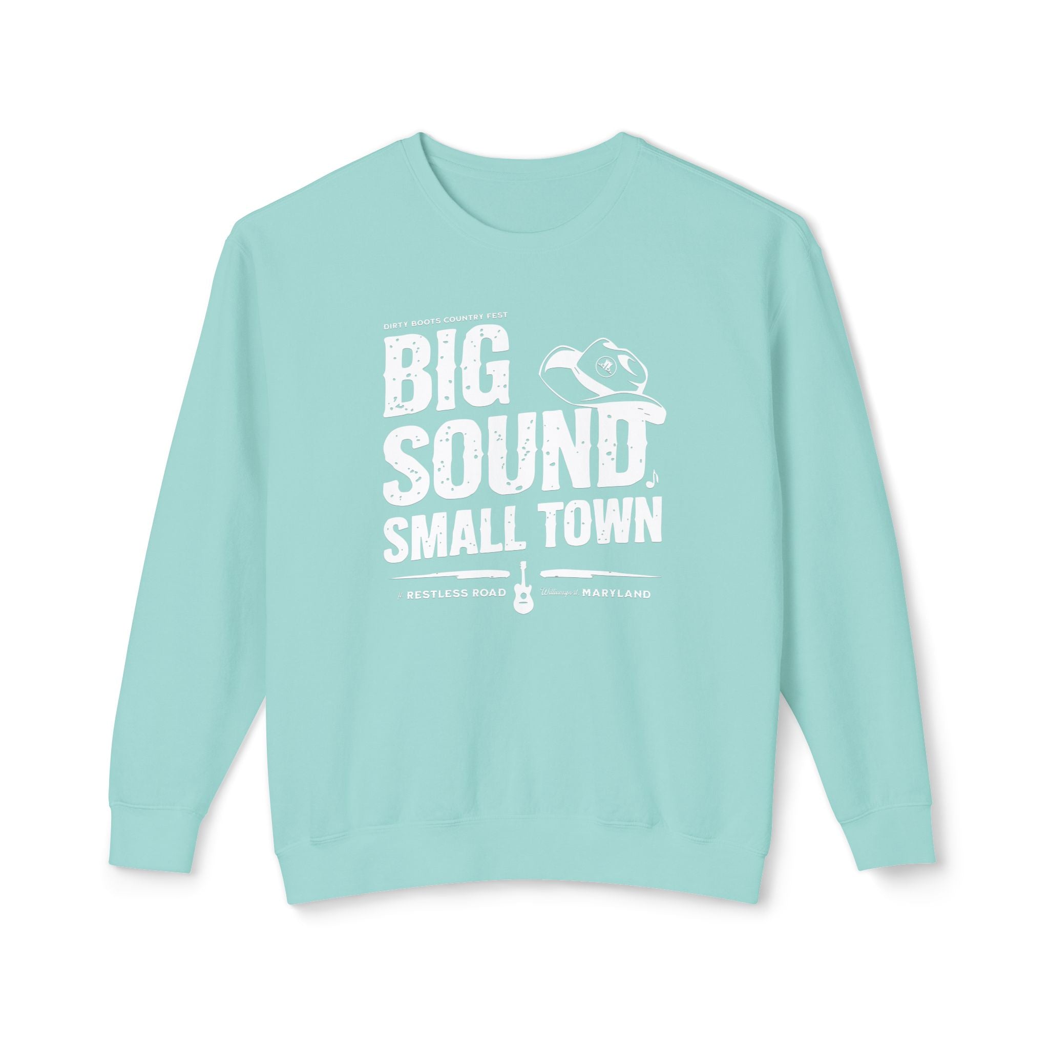 Big Sound, Small Town Sweatshirt