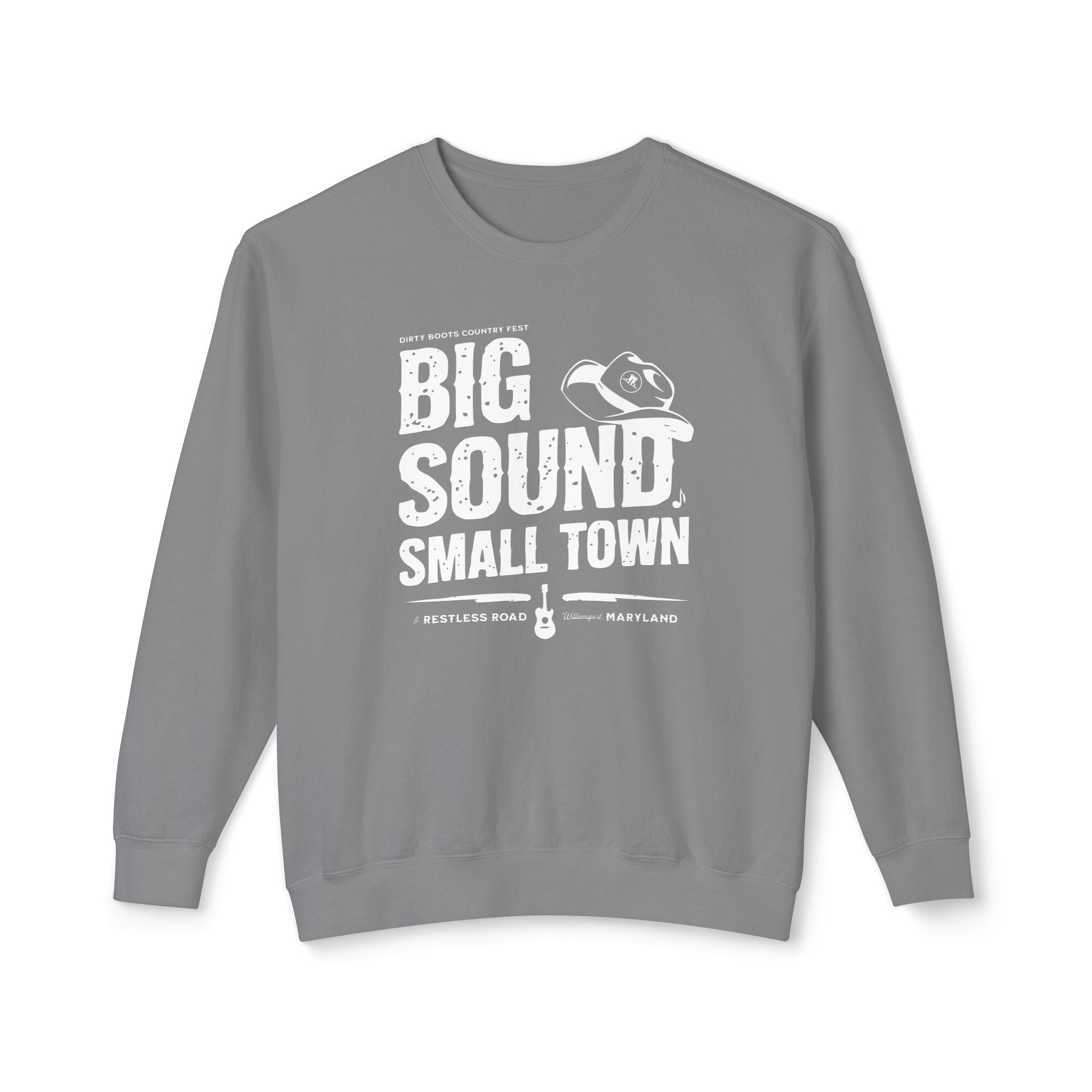 Big Sound, Small Town Sweatshirt
