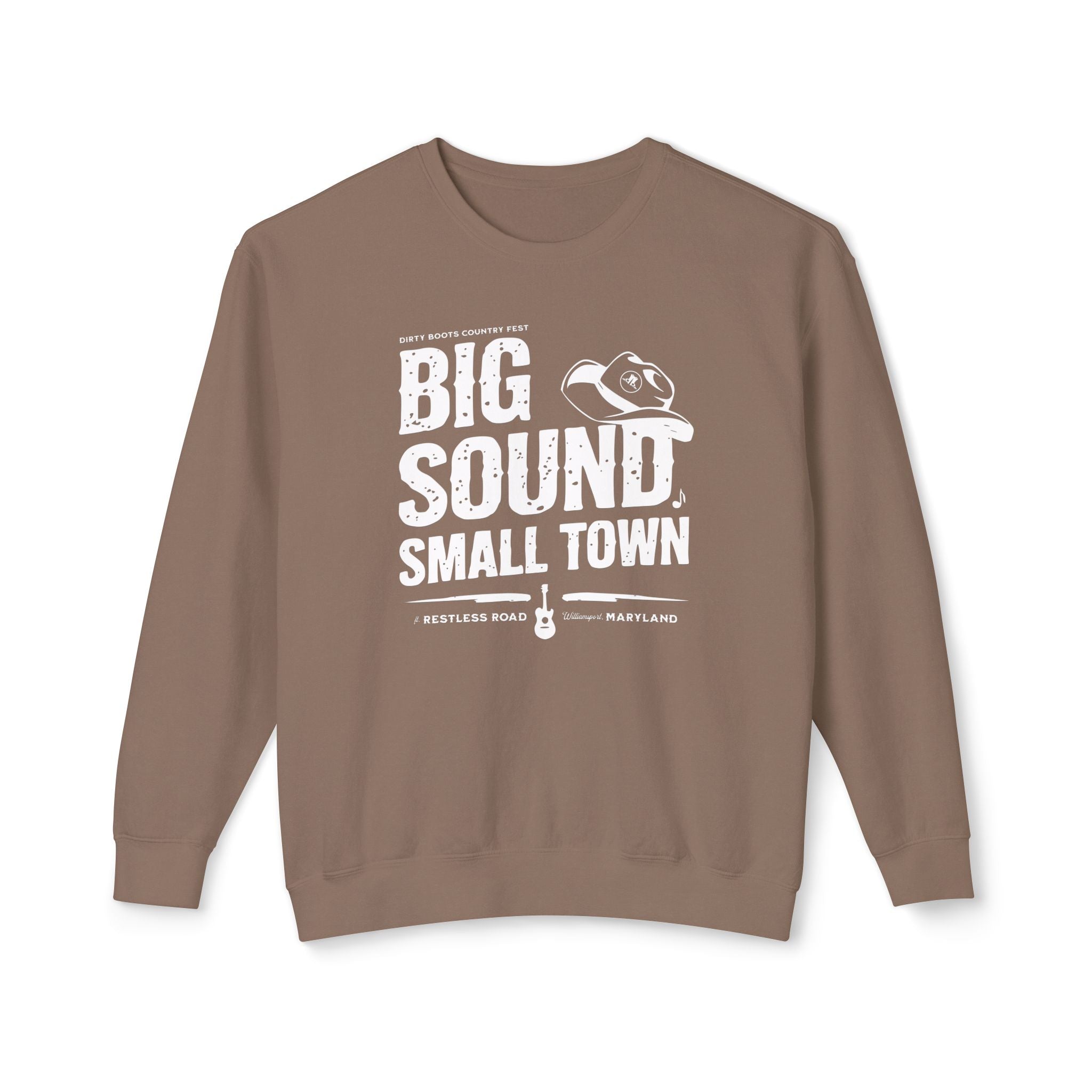 Big Sound, Small Town Sweatshirt